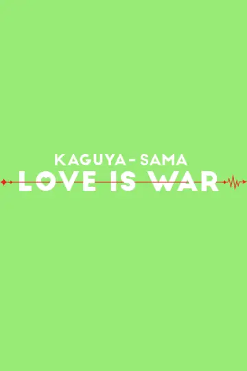 Poster for the TV series "Kaguya-sama: Love Is War" #1319317