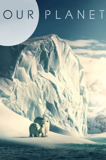 Poster к сериалу "Our Planet" #1454625