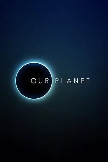 Poster к сериалу "Our Planet" #1454626