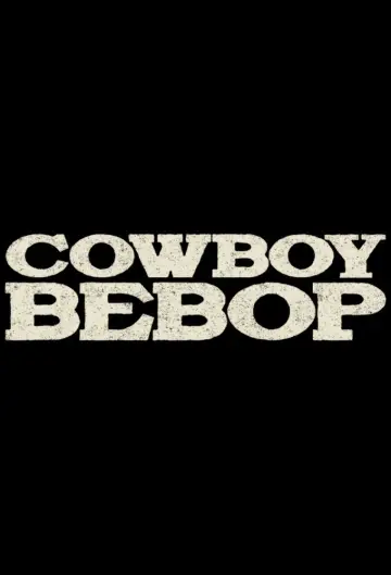 Poster for the TV series "Cowboy Bebop" #1470347