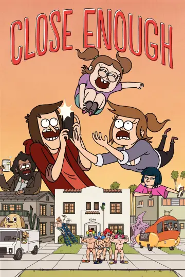 Poster for the TV series "Close Enough" #1387716