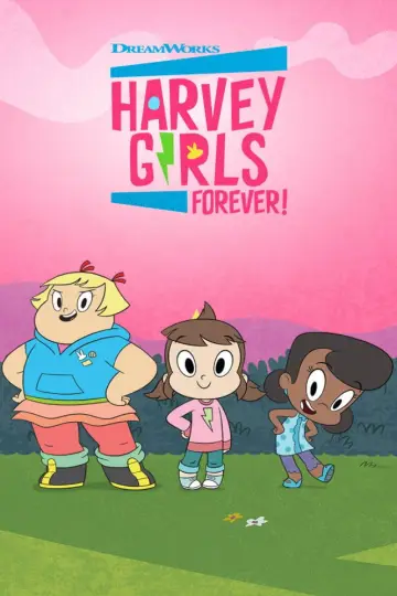 Harvey Girls Forever! poster