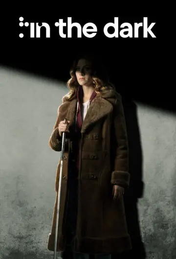 Poster for the TV series "In the Dark" #1421732