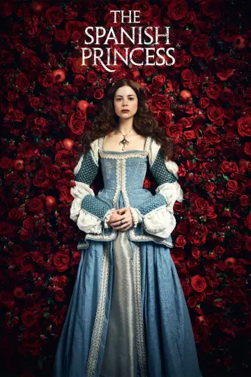 Poster к сериалу "The Spanish Princess" #1416018