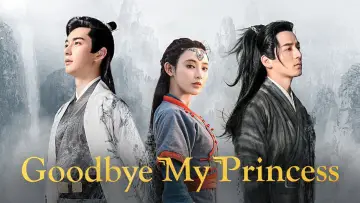 Backdrop for the TV series "Good Bye My Princess" #1410362
