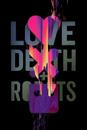 Poster for the TV series "Love, Death & Robots" #1328964