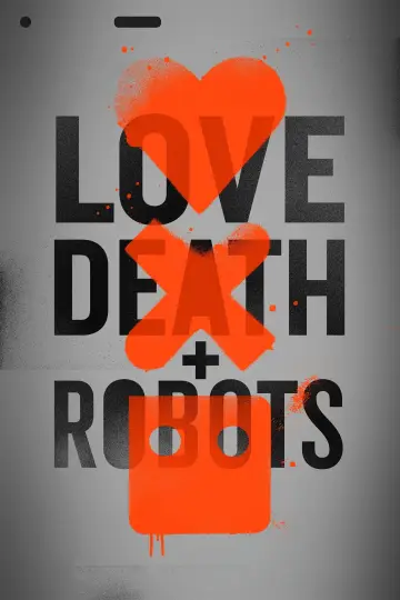 Poster for the TV series "Love, Death & Robots" #1328966