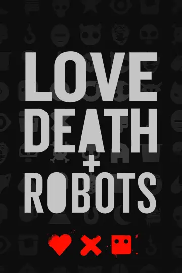 Poster for the TV series "Love, Death & Robots" #1328971