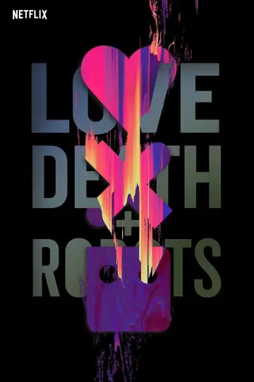 Poster for the TV series "Love, Death & Robots" #1328972