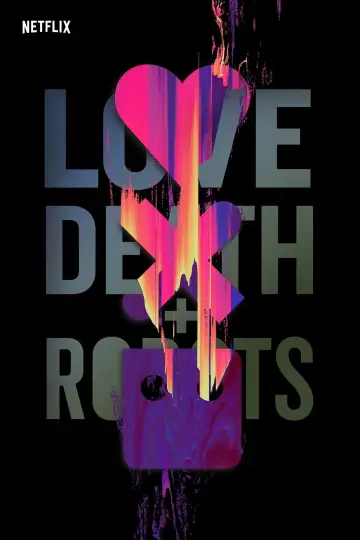 Poster for the TV series "Love, Death & Robots" #1328973