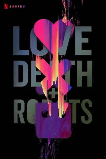 Poster for the TV series "Love, Death & Robots" #1329014