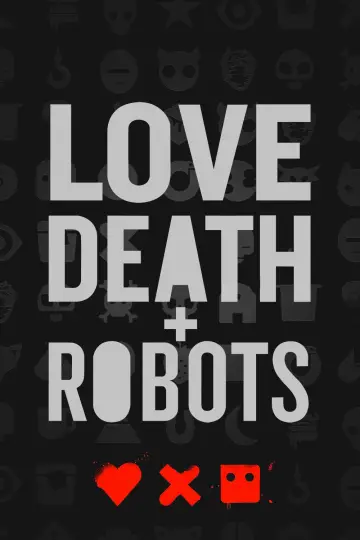 Poster for the TV series "Love, Death & Robots" #1329016