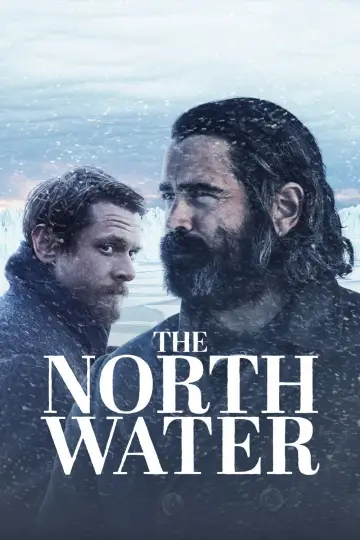 Poster for the TV series "The North Water" #1432411