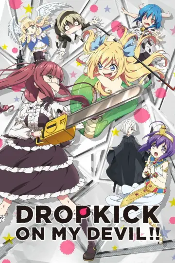 Poster for the TV series "Drop Kick on My Devil!!" #1658557