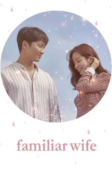 Poster for the TV series "Familiar Wife" #1663350