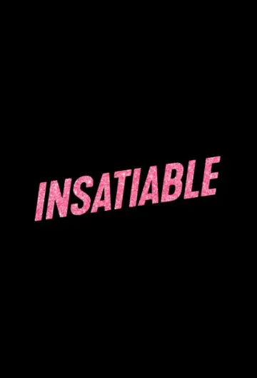 Poster for the TV series "Insatiable" #1436190
