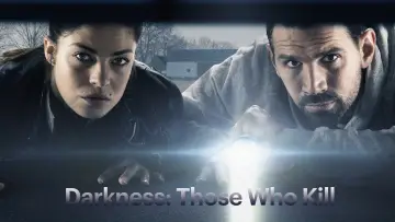 Backdrop for the TV series "Darkness: Those Who Kill" #1375045