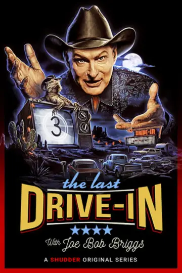 Poster к сериалу "The Last Drive-in with Joe Bob Briggs" #1436044
