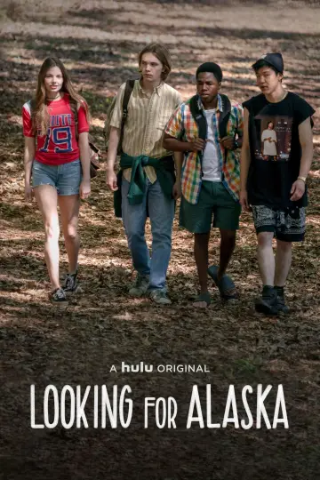 Poster for the TV series "Looking for Alaska" #1459684