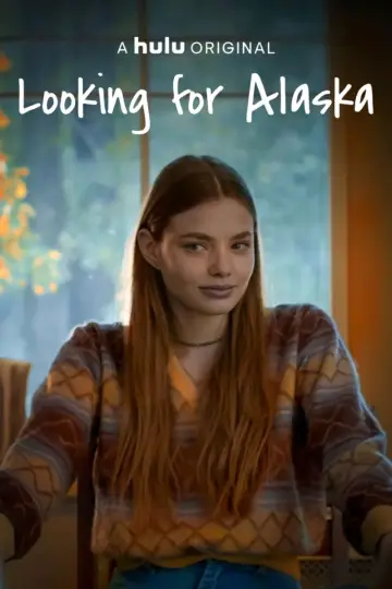 Poster for the TV series "Looking for Alaska" #1459687