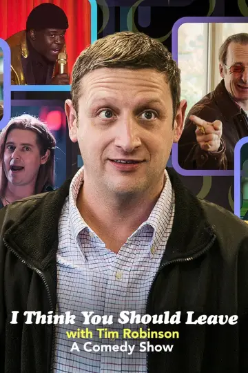 Poster for the TV series "I Think You Should Leave with Tim Robinson" #1660016