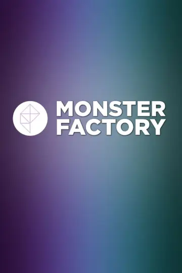 Monster Factory poster