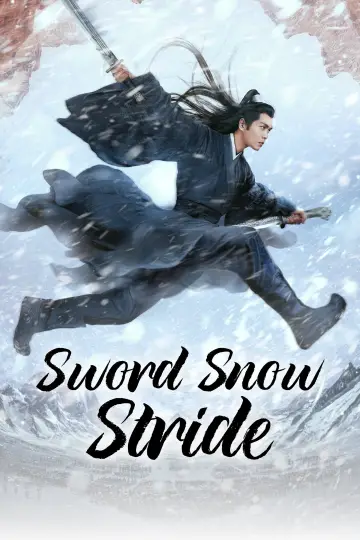 Poster for the TV series "Sword Snow Stride" #1420421