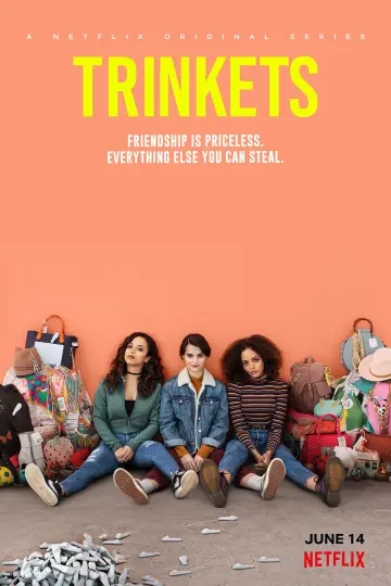 Poster for the TV series "Trinkets" #1461817