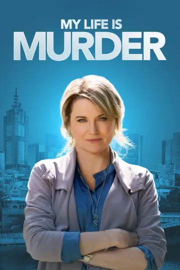 Poster for the TV series "My Life Is Murder" #1414273