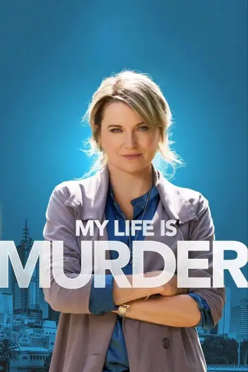 Poster for the TV series "My Life Is Murder" #1414276