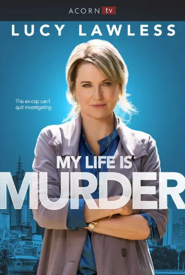 Poster for the TV series "My Life Is Murder" #1414278