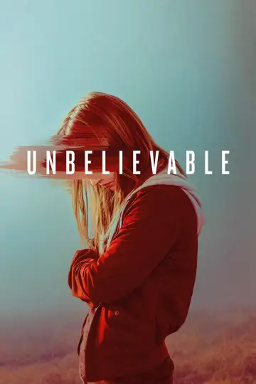 Poster for the TV series "Unbelievable" #1438669