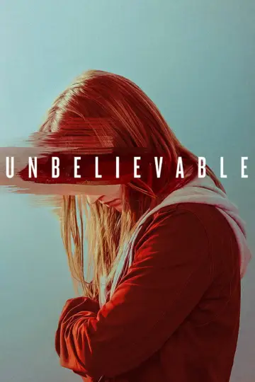 Poster for the TV series "Unbelievable" #1438671