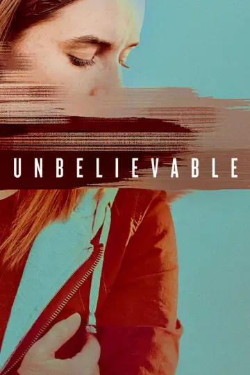Poster for the TV series "Unbelievable" #1438673