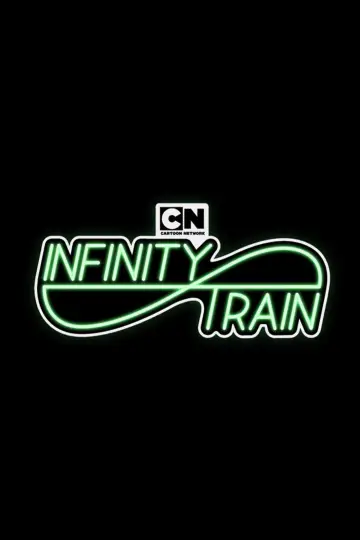 Poster for the TV series "Infinity Train" #1397986