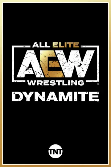Poster к сериалу "All Elite Wrestling: Dynamite" #1217405