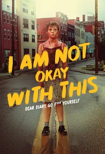 Poster for the TV series "I Am Not Okay with This" #1458554