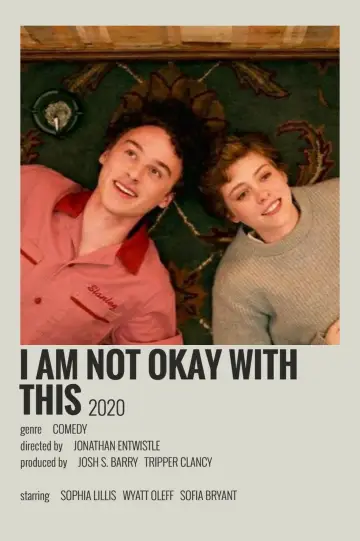 Poster for the TV series "I Am Not Okay with This" #1458564
