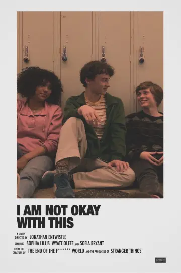 Poster for the TV series "I Am Not Okay with This" #1458566