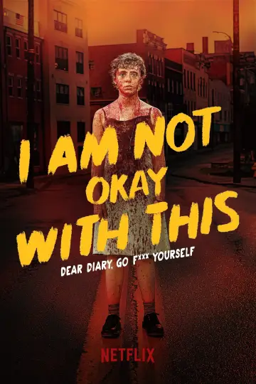 Poster for the TV series "I Am Not Okay with This" #1458571