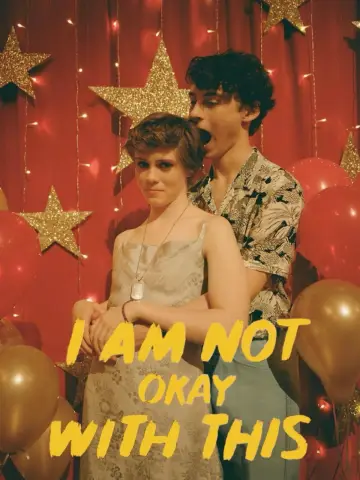 Poster for the TV series "I Am Not Okay with This" #1458577