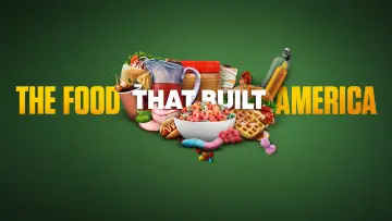 Backdrop for the TV series "The Food That Built America" #1478255