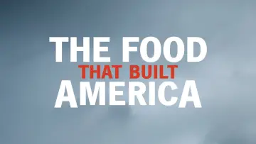 Backdrop for the TV series "The Food That Built America" #1478261