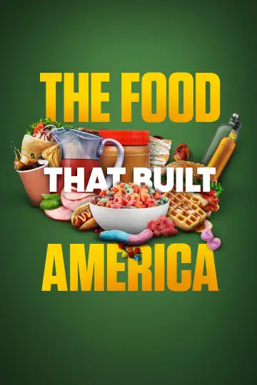 Poster for the TV series "The Food That Built America" #1478271