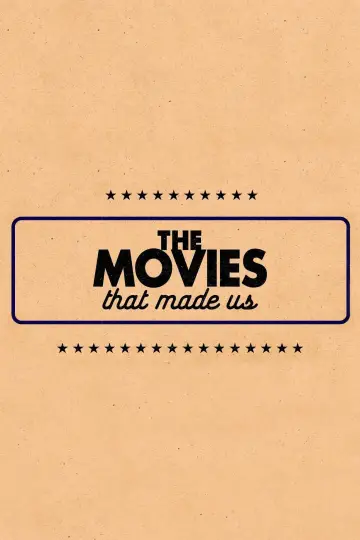 Poster for the TV series "The Movies That Made Us" #1599001