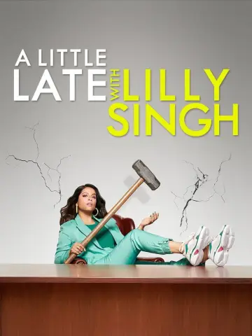 Poster к сериалу "A Little Late with Lilly Singh" #1347630