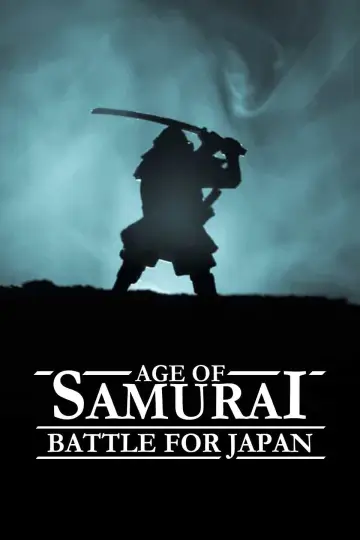 Poster к сериалу "Age of Samurai: Battle for Japan" #1466789