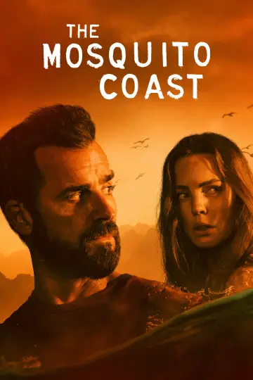 Poster for the TV series "The Mosquito Coast" #1376387