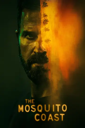 Poster for the TV series "The Mosquito Coast" #1376390