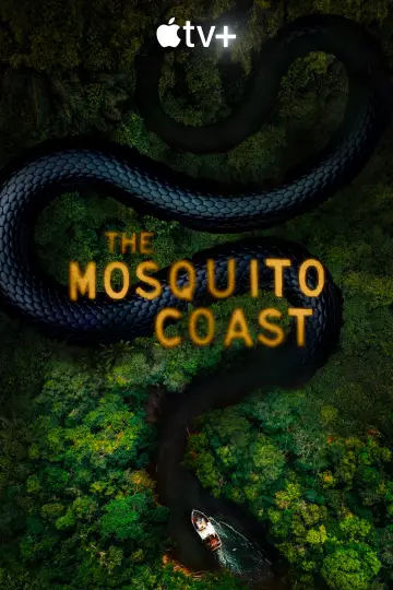 Poster for the TV series "The Mosquito Coast" #1376398